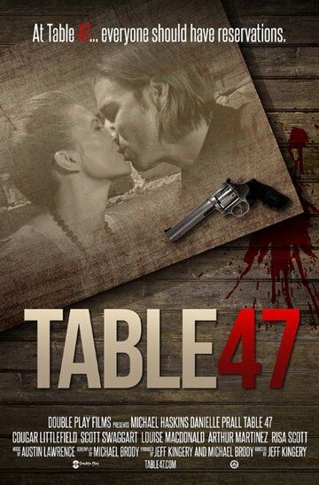Постер фильма «Table 47»