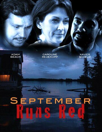 Постер фильма «September Runs Red»