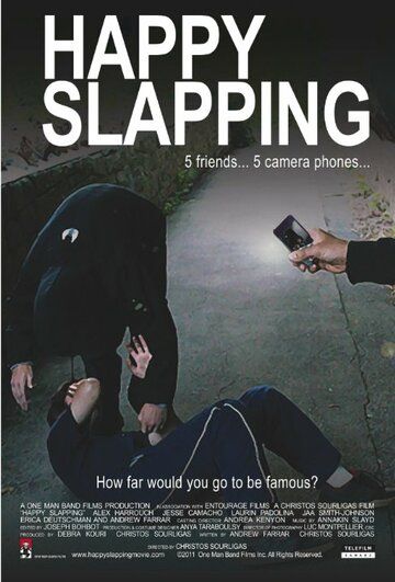 Постер фильма «Happy Slapping»