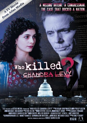 Постер фильма «Who Killed Chandra Levy?»