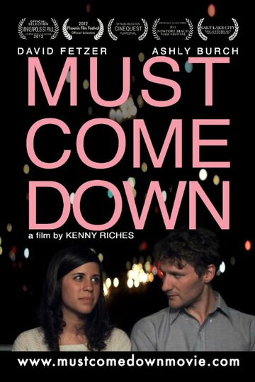 Постер фильма «Must Come Down»