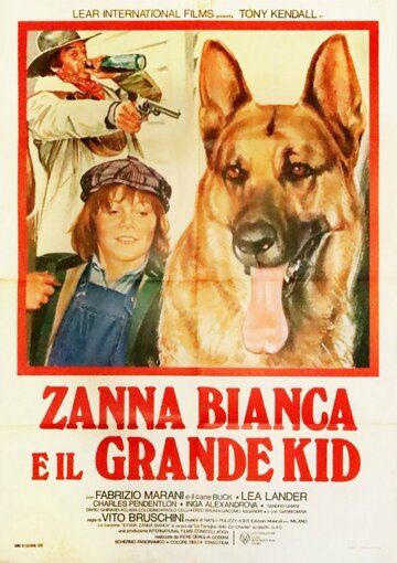 Постер фильма «Zanna Bianca e il grande Kid»