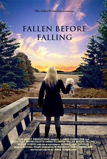 Постер фильма «Fallen Before Falling»