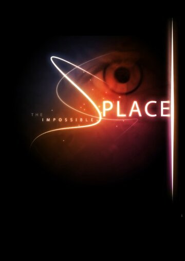 Постер фильма «The Impossible Place»