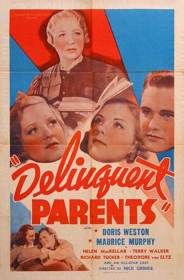 Постер фильма «Delinquent Parents»