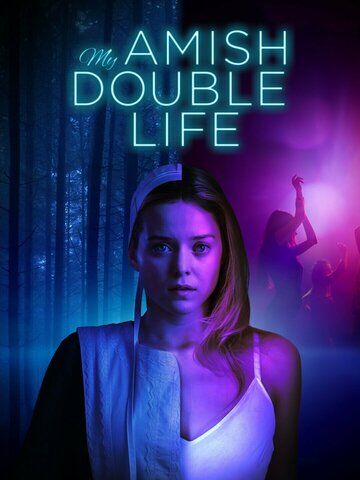 Постер фильма «My Amish Double Life»