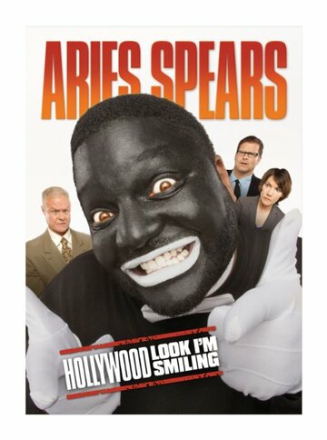 Постер фильма «Aries Spears: Hollywood, Look I'm Smiling»