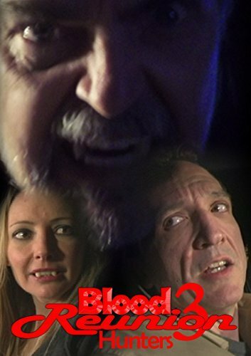 Постер фильма «Blood Reunion 3: Hunters»