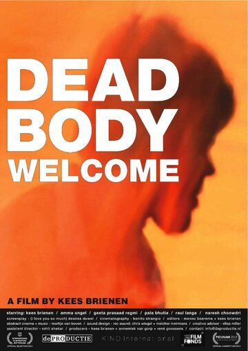 Постер фильма «Dead Body Welcome»