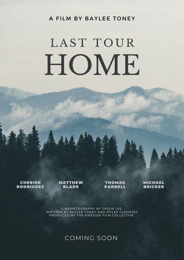 Постер фильма «Last Tour Home»