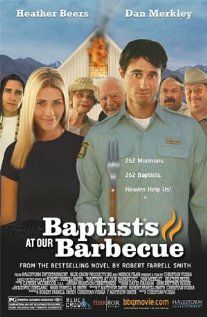 Постер фильма «Baptists at Our Barbecue»