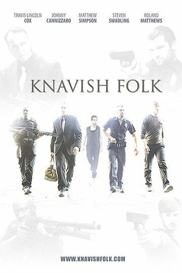 Постер фильма «Knavish Folk»