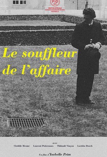 Постер фильма «Le souffleur de l'affaire»