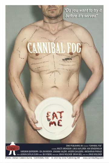 Постер фильма «Cannibal Fog»
