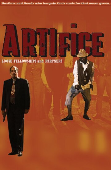 Постер фильма «Artifice: Loose Fellowship and Partners»