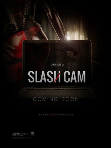 Постер фильма «Slash Cam»