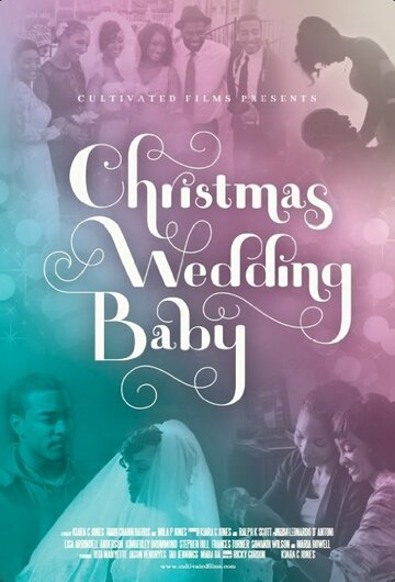 Постер фильма «Christmas Wedding Baby»