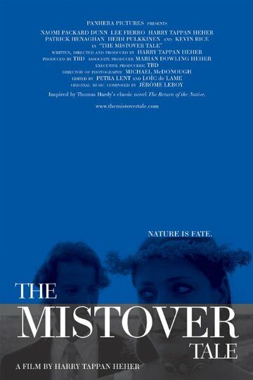 Постер фильма «The Mistover Tale»
