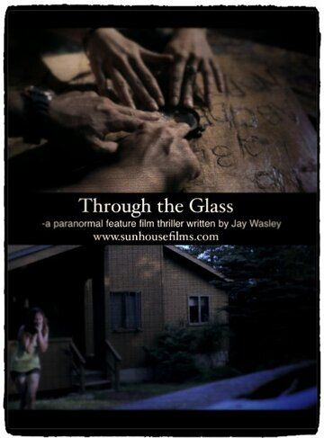 Постер фильма «Through the Glass»