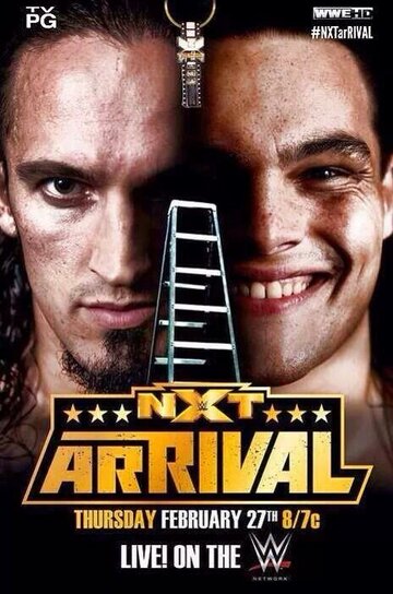 Постер фильма «NXT Прибытие»