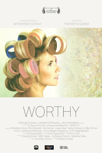 Постер фильма «Always Worthy»