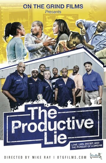 Постер фильма «The Productive Lie»