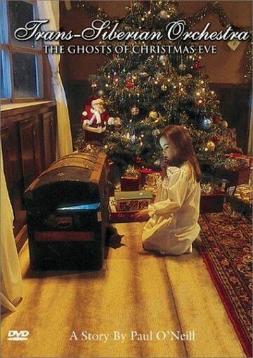 Постер фильма «Trans-Siberian Orchestra: Ghost of Christmas Eve»