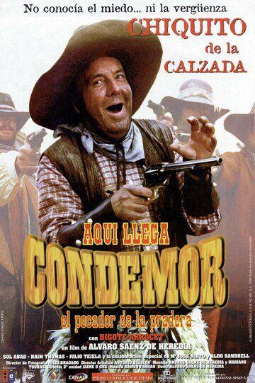 Постер фильма «Aquí llega Condemor, el pecador de la pradera»
