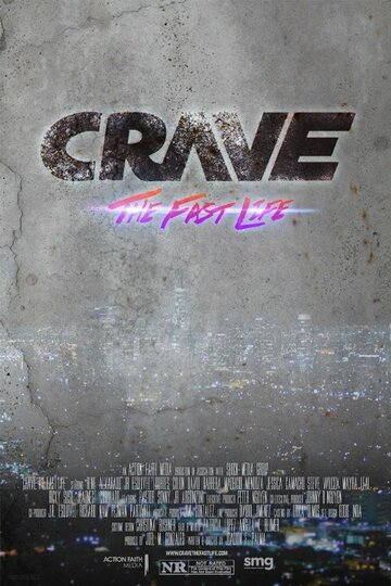 Постер фильма «Crave: The Fast Life»