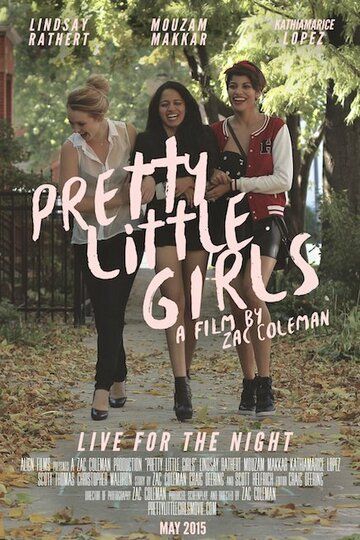 Постер фильма «Pretty Little Girls»