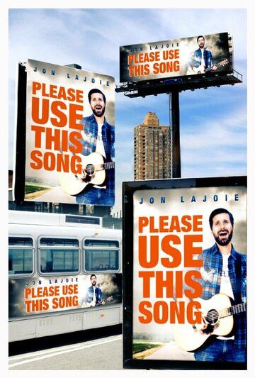 Постер фильма «Jon Lajoie: Please Use This Song»