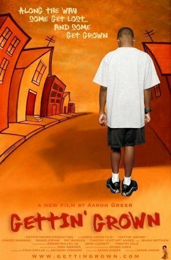 Постер фильма «Gettin' Grown»