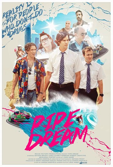 Постер фильма «Pipe Dream»