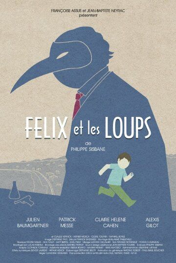 Постер фильма «Félix et les Loups»