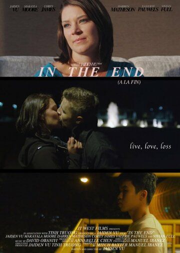 Постер фильма «In the End»