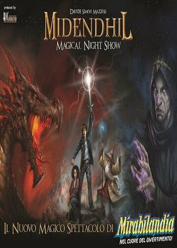 Постер фильма «Midendhil: Magical Night Show»