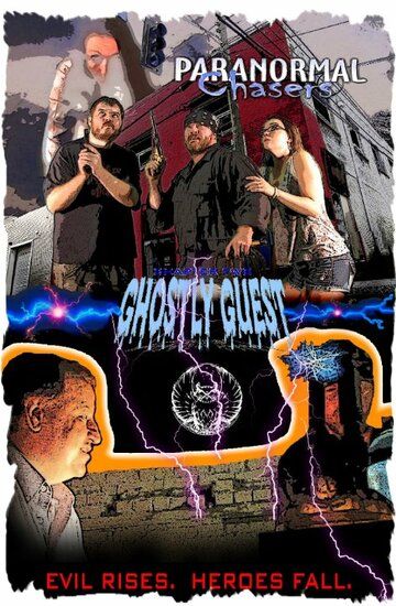 Постер фильма «Paranormal Chasers Ghostly Guest»