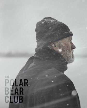 Постер фильма «The Polar Bear Club»