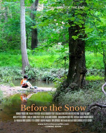 Постер фильма «Before the Snow»