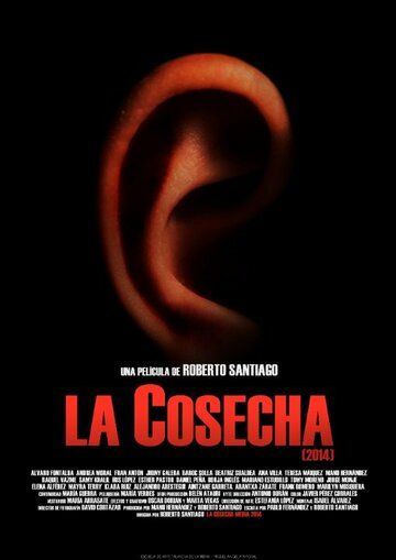 Постер фильма «La cosecha»