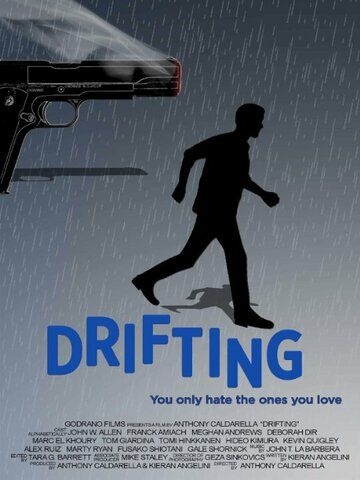 Постер фильма «Drifting»