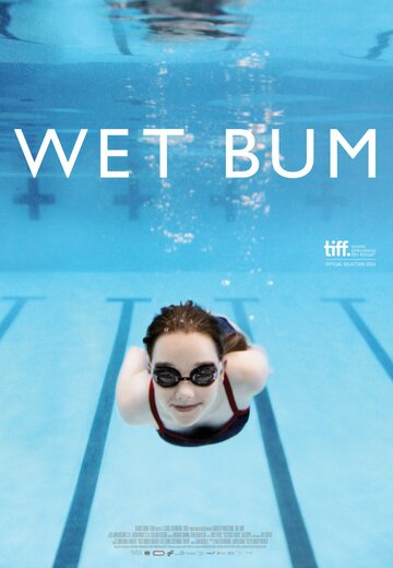 Постер фильма «Wet Bum»