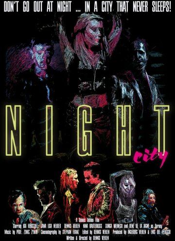 Постер фильма «Night City»