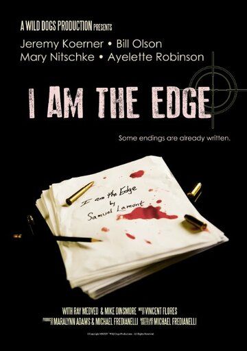 Постер фильма «I Am the Edge»