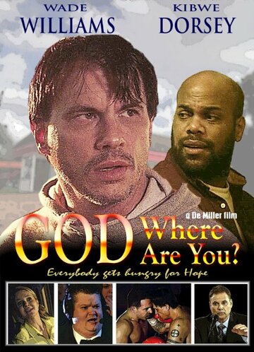 Постер фильма «God Where Are You?»