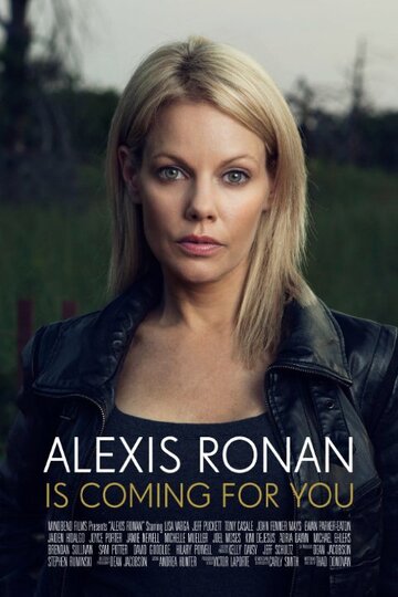 Постер фильма «Alexis Ronan»