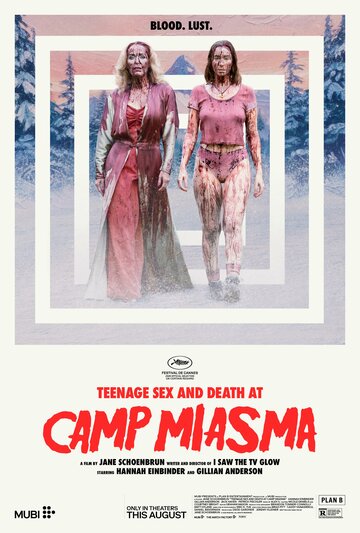 Постер фильма «Подростковый секс и смерть в лагере «Миазма»»