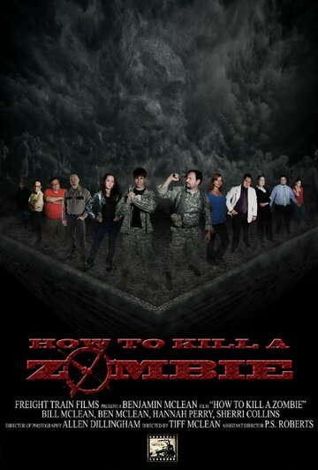 Постер фильма «How to Kill a Zombie»