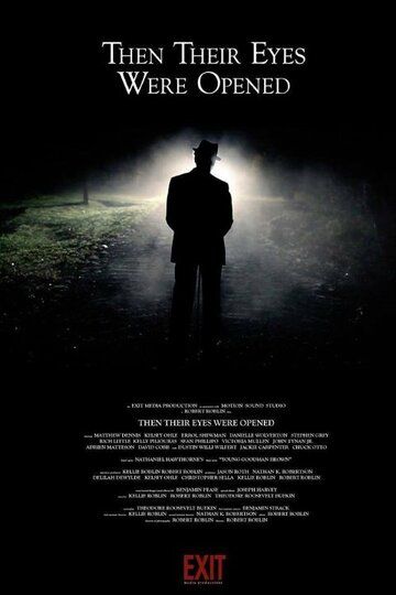Постер фильма «Then Their Eyes Were Opened»