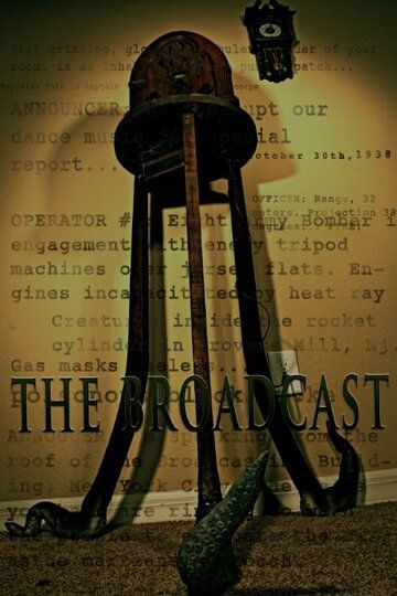 Постер фильма «The Broadcast»